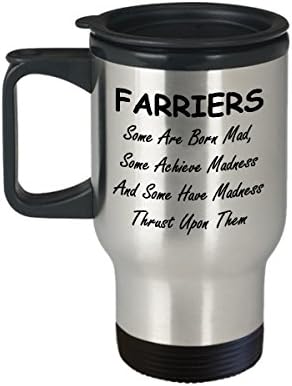 Farriers Káva cestovný hrnček najlepší vtipný jedinečný čajový pohár perfektný nápad pre mužov ženy FARRIERS niektorí sa narodili šialení